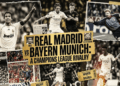 Kolase momen bersejarah Real Madrid vs Bayern Munchen yang menggambarkan rivalitas sengit mereka di kancah Liga Champions.