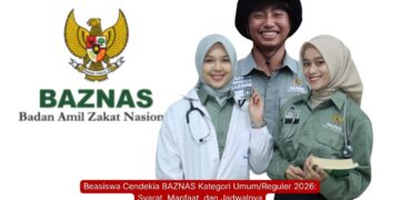 Beasiswa Cendekia BAZNAS Kategori UmumReguler 2026 Syarat, Manfaat, dan Jadwalnya