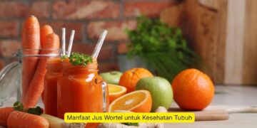 Manfaat Jus Wortel untuk Kesehatan Tubuh