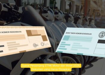 Syarat Perpanjang STNK Motor dan Mobil 2026, Dokumen yang Harus Disiapkan